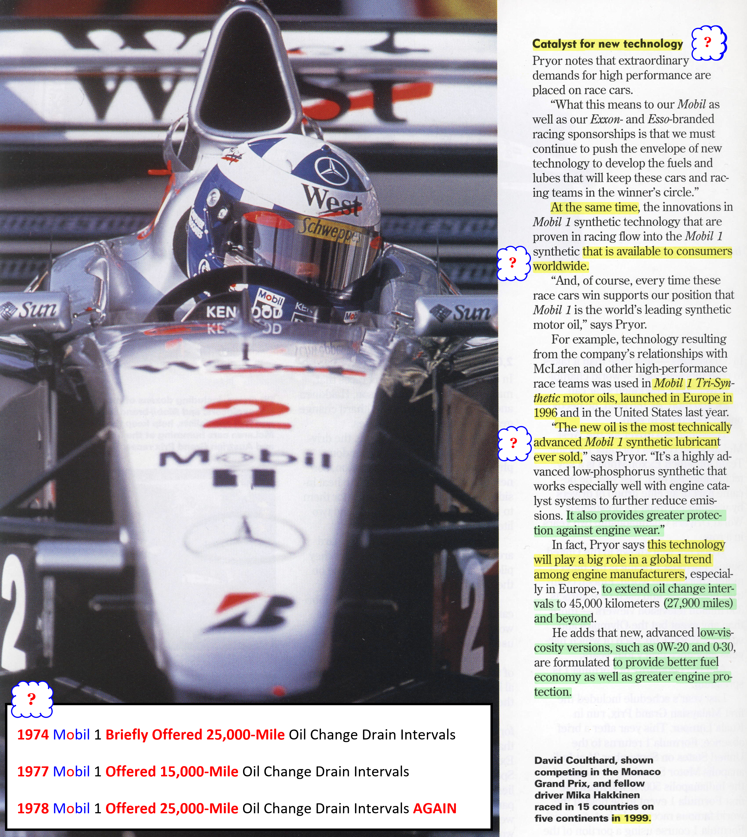 In 2000 Mobil 1 said Europe to Extend Oil Change Drain Intervals to 27,900 Miles and Beyond